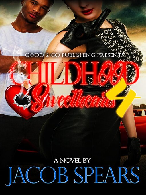Title details for Childhood Sweethearts PT 4 by Jacob Spears - Available